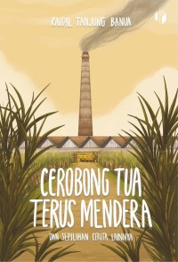 Image of Cerobong tua terus mendera