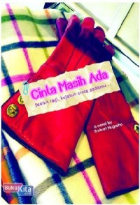 Image of Cinta masih ada: sedikit lagi, kujatuh cinta padamu