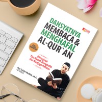 Image of Dahsyatnya membaca & menghafal Al-Qur'an