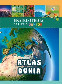 Image of Ensiklopedia saintis junior: atlas dunia