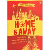 Image of Home and away: kaki-kaki yang bergerak mencapai impian