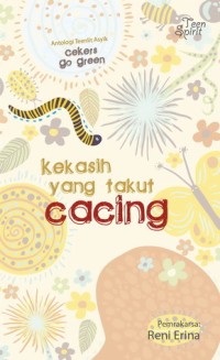 Image of Kekasih yang takut cacing