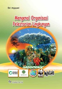 Image of Mengenal organisasi pelestarian lingkungan
