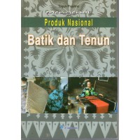 Image of Mengenal produk nasional batik dan tenun
