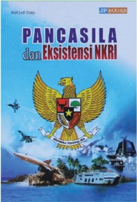 Image of Pancasila dan eksistensi NKRI