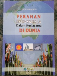 Image of Peranan Indonesia dalam kerjasama di dunia