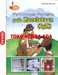 Image of Pertolongan pertama pada kecelakaan (P3K)