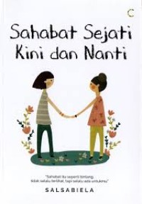 Image of Sahabat sejati kini dan nanti