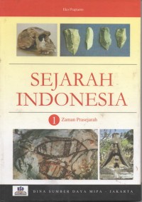 Image of Sejarah indonesia 1: zaman prasejarah