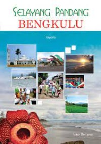 Image of Selayang pandang bengkulu